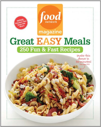 Food Network Magazine Great Easy Meals