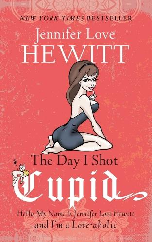 The The Day I Shot Cupid