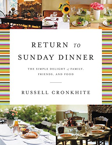 Return to Sunday Dinner Revised and   Updated