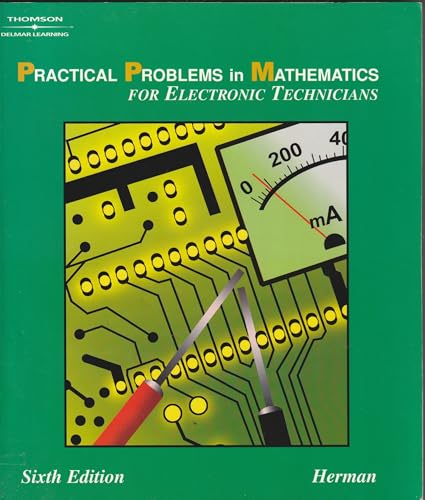 Practical Problems in Mathematics for Electronic Technicians