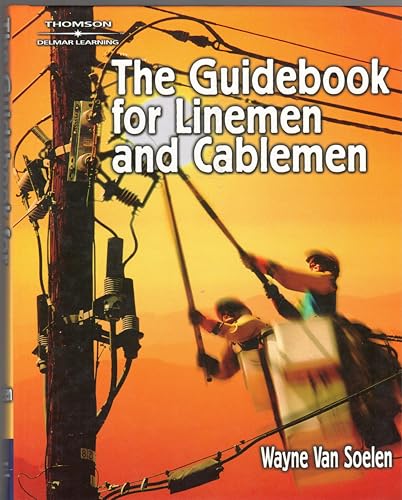 The Guidebook for Linemen and Cablemen