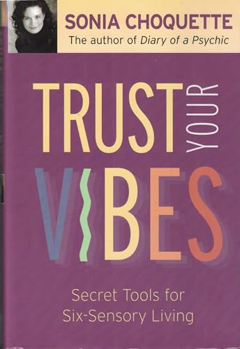 Trust Your Vibes