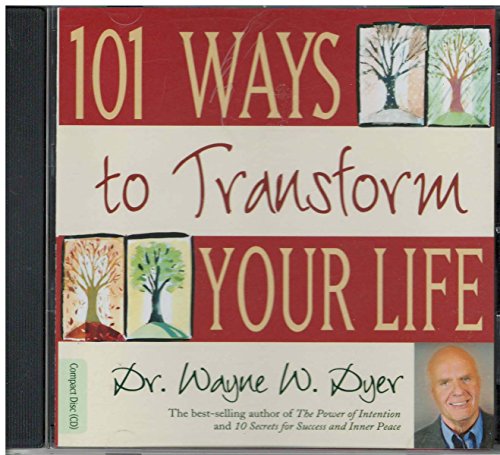 101 Ways to Transform Your Life