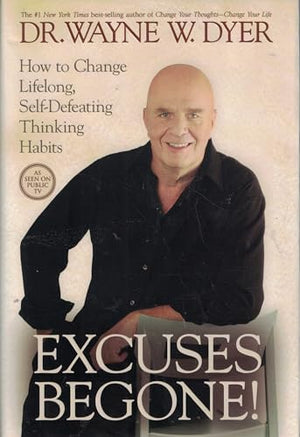Excuses Begone!
