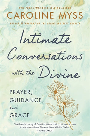 Intimate Conversations with the Divine