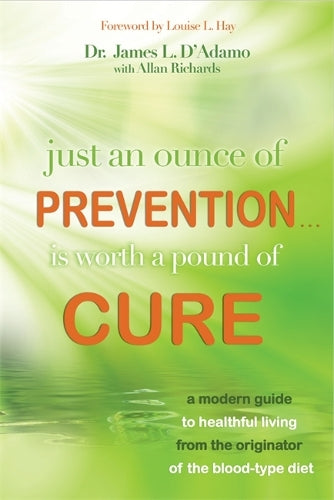Just an Ounce of Prevention...Is Worth a Pound of Cure