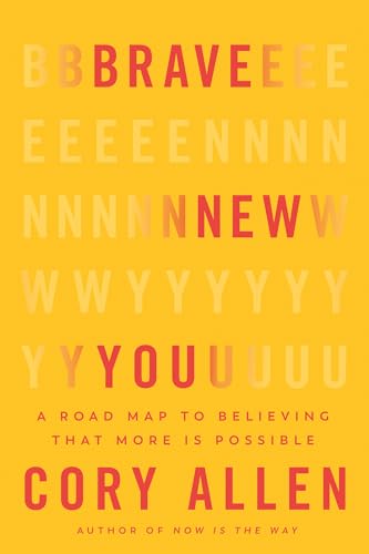 Brave New You