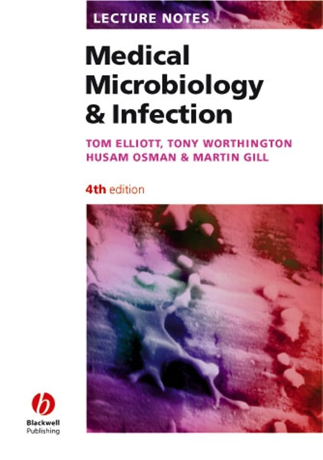 Lecture Notes: Medical Microbiology and Infection