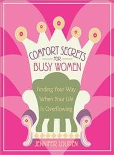Comfort Secrets for Busy Women