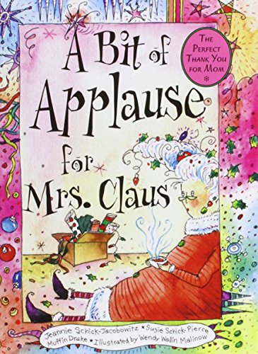 A Bit of Applause for Mrs. Claus