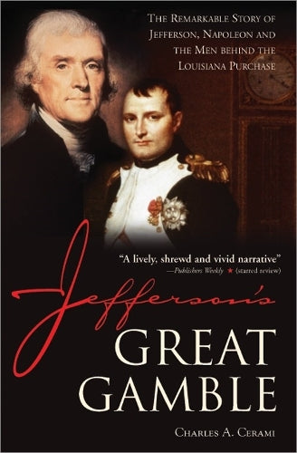 Jefferson's Great Gamble