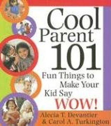 Cool Parent 101