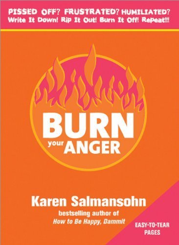 Burn Your Anger, 2e