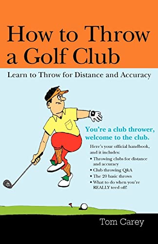 How to Throw a Golf Club