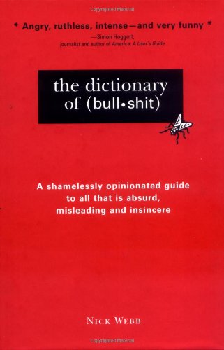 The Dictionary of Bullshit