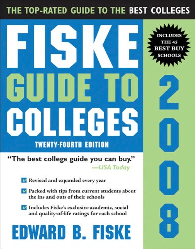 Fiske Guide to Colleges, 2008