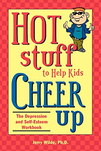 Hot Stuff to Help Kids Cheer Up