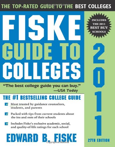 Fiske Guide to Colleges 2011