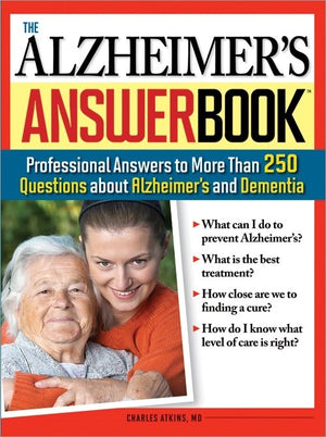 The Alzheimer's Answer Book