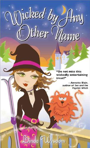 Wicked by Any Other Name