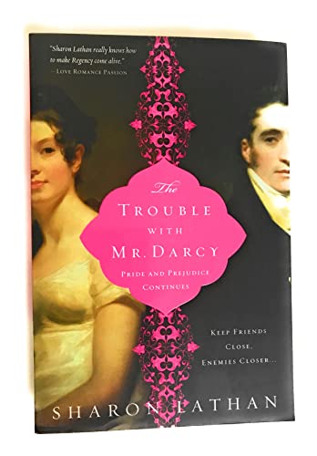 The The Trouble with Mr. Darcy