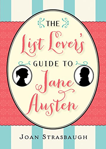 The List Lover's Guide to Jane Austen