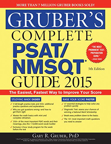 Gruber's Complete PSAT/NMSQT Guide 2015