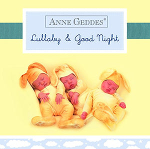 Anne Geddes Lullaby and Good Night 