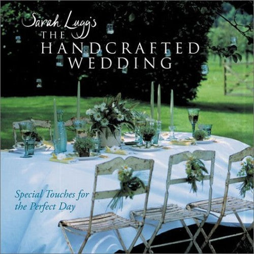 SARAH LUGGS HANDCRAFTED WEDDING