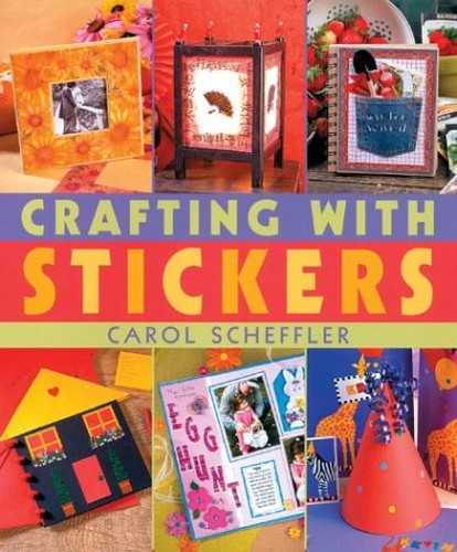 CRAFTING WITH STICKERS