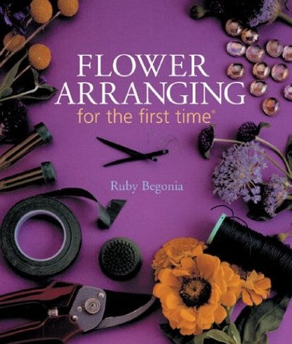 FLOWER ARRANGING FOR THE FIRST TIME