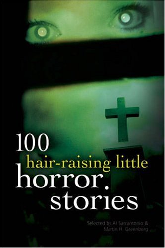 100 HAIR RAISING LITTLE HORROR STOR