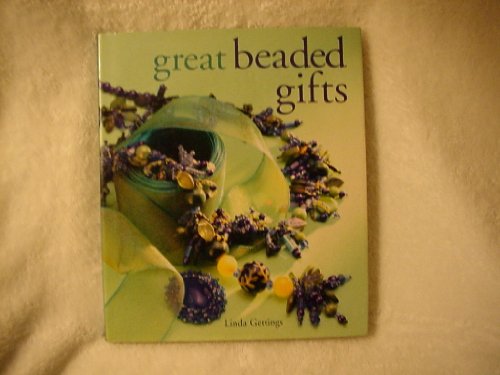 GREAT BEADED GIFTS