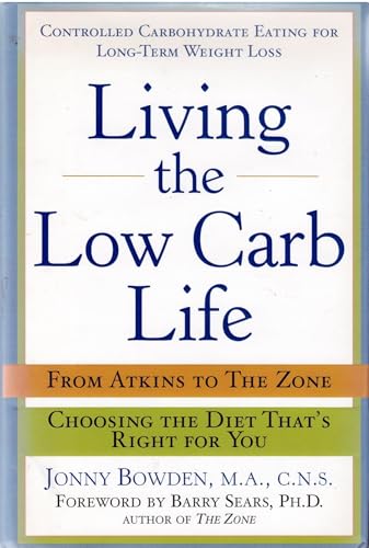 LIVING THE LOW CARB LIFE