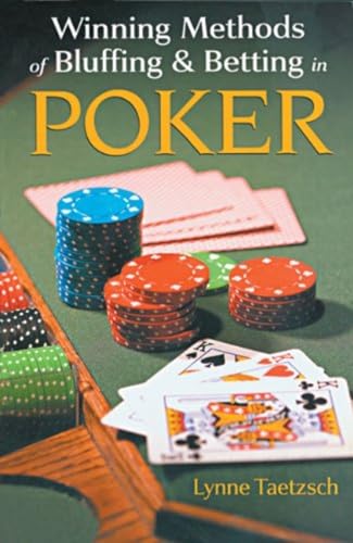 WINNING METHODS BLUFFING POKER