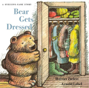 Bear Gets Dressed 
