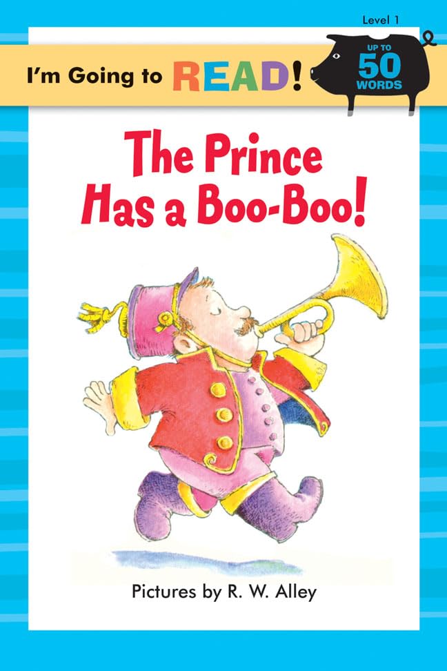 Prince Has a Boo-boo! By R W Alley | World of Books US