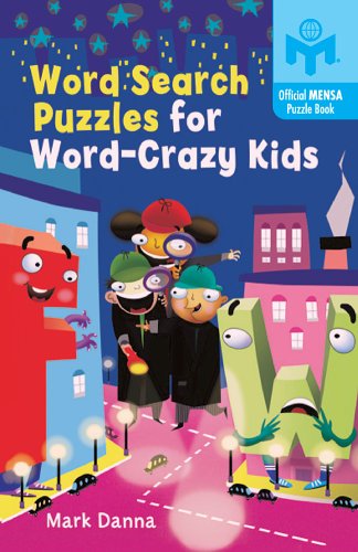 Word Search Puzzles for Word-crazy Kids
