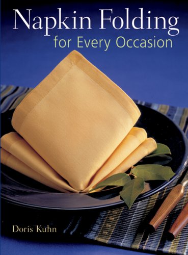 NAPKIN FOLDING FOR EVERY OCCASION