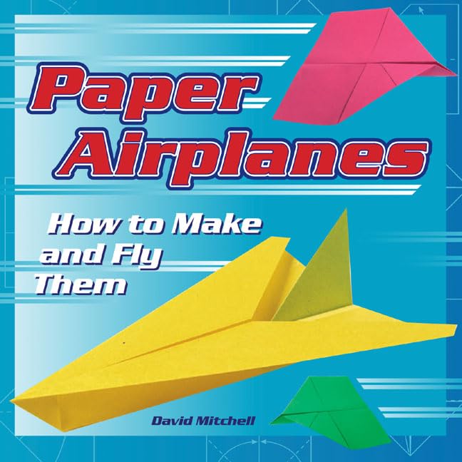 Paper Airplanes