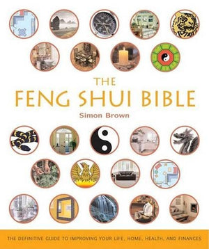 The Feng Shui Bible