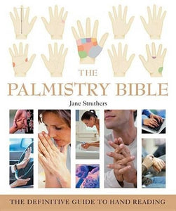 The Palmistry Bible 