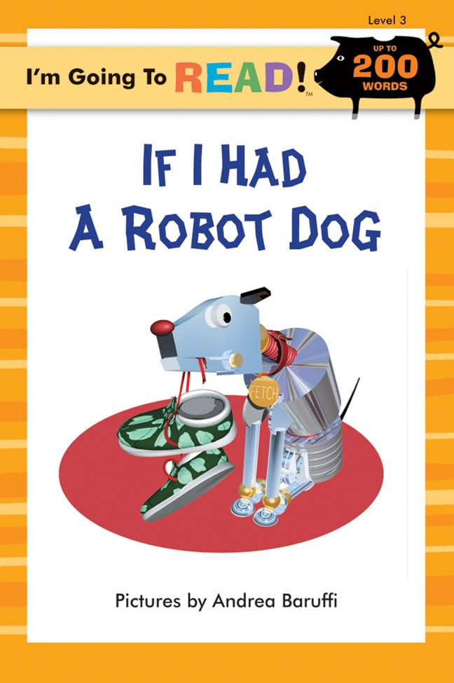 If I Had a Robot Dog