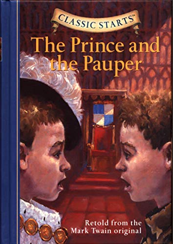 Classic Starts: The Prince and the Pauper