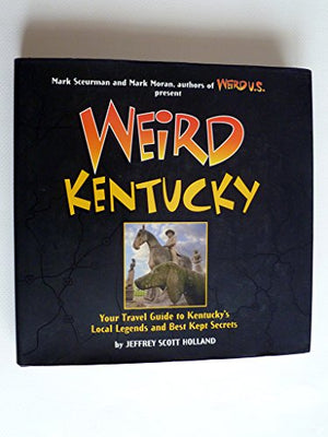 Weird Kentucky