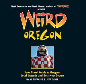 Weird Oregon