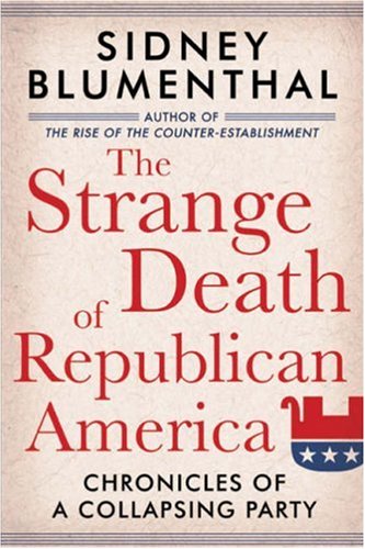 The Strange Death of Republican America