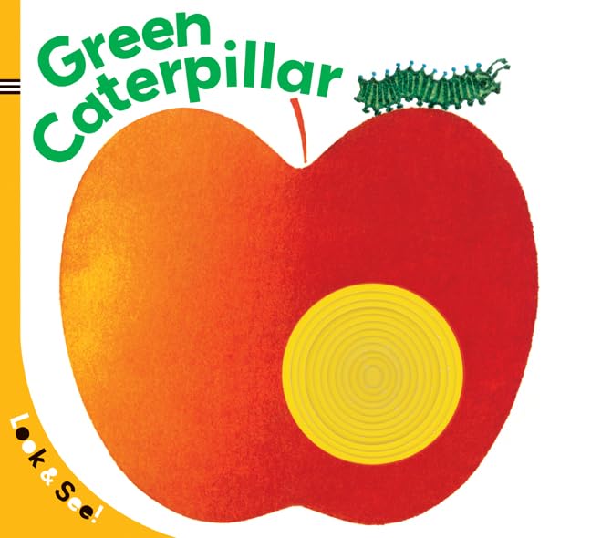 Look & See: The Green Caterpillar