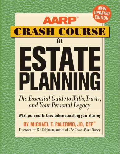AARP Crash Course in Estate Planning