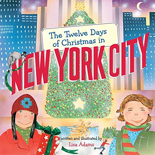 The Twelve Days of Christmas in New Yor